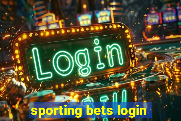 sporting bets login